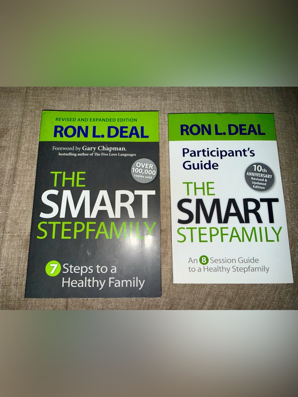 The Smart Stepfamily by Ron L. Deal (Book and Study Guide)